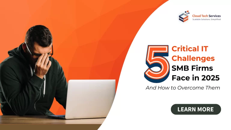 5 Critical IT Challenges SMB Firms Face in 2025